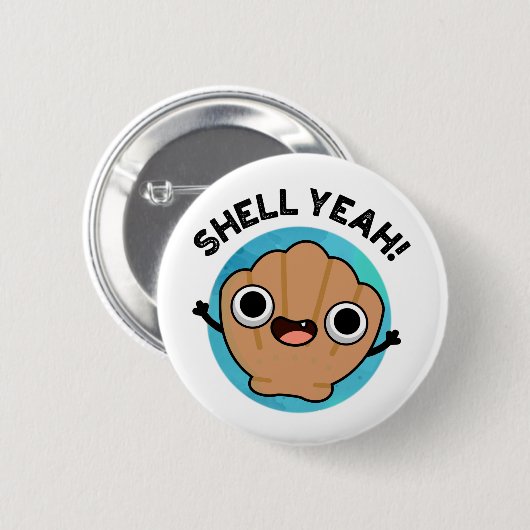 Shell Ja Funny Seashell Pun Ronde Button 5,7 Cm (Voorkant /achterkant)