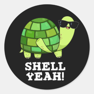 Shell Ja Funny Tortoise Pun Dark BG Ronde Sticker