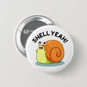 Shell Ja Grappige slak Pun Ronde Button 5,7 Cm (Voorkant /achterkant)