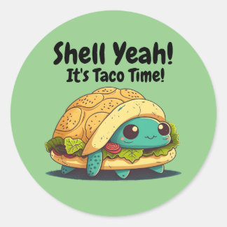 Shell Ja. Het is Taco Time. Taco Turtle Ronde Sticker