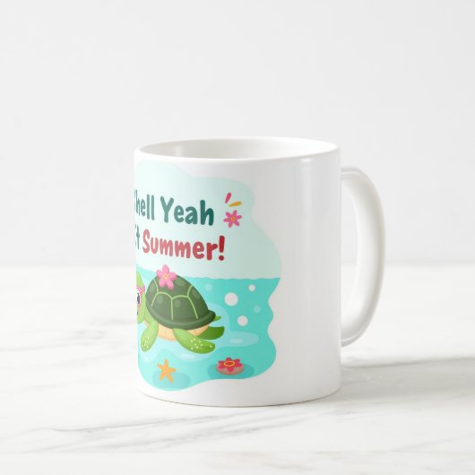 Shell Yeah It’s Summer Sea Turtle Mug (Devant droit)