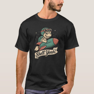 Shell Yeah Turtle Rocket Shirt, Grappige Retro Car T-shirt