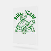 Shell Yeah Turtle Snail Funny Acryl Bord (Hoek)
