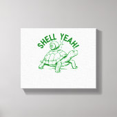 Shell Yeah Turtle Snail Funny Canvas Afdruk (Voorkant)