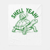 Shell Yeah Turtle Snail Funny Fleece Deken (Voorkant)
