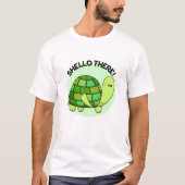 Shello Daar Funny Tortoise Pun T-shirt (Voorkant)