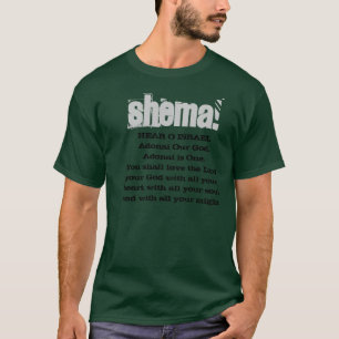 SHEMA! Hear O Israel Tee Shirt