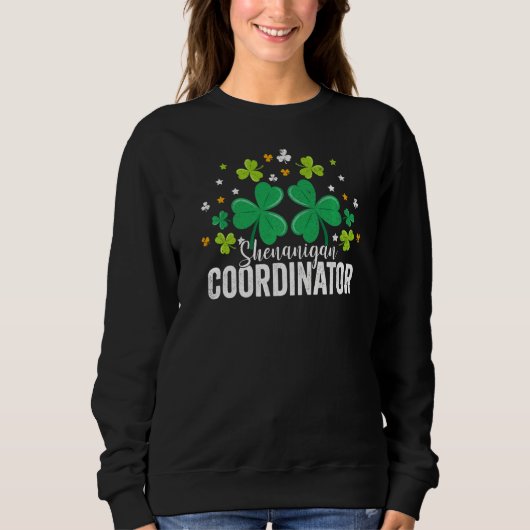 Shenanigans Coordinator Funny St Patrick Shenaniga Trui (Voorkant)