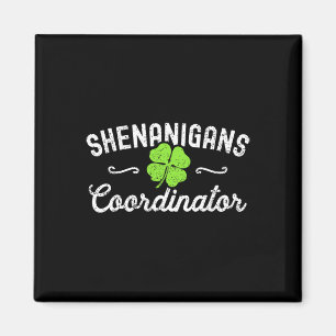 Shenanigans Coördinator Gelukkig St Patricks Dag T Magneet