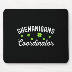 Shenanigans coördinator Happy St Patricks Day Teac Muismat