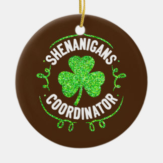 Shenanigans Coordinator Matching Teacher St Keramisch Ornament