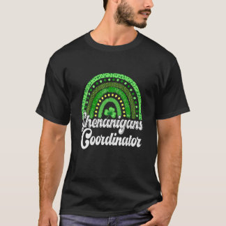 Shenanigans Coordinator Rainbow St Patrick Day Te T-shirt