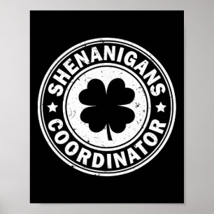 Shenanigans Coördinator St Patricks Day Shamrock F Poster