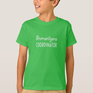 Shenanigans Coordinator St Patrick's Day T-shirt