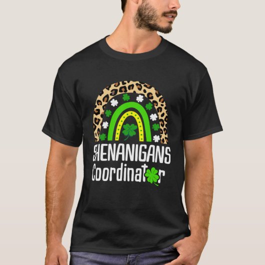 Shenanigans Coordinator Teachers St. Patricks Day  T-shirt (Voorkant)