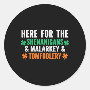 Shenanigans Mallotige Onzin En Dwaze Grappen Funny Ronde Sticker