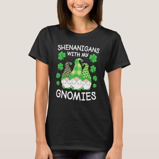 Shenanigans met mijn gnomen St Patricks Day Gnomen T-shirt (Voorkant)