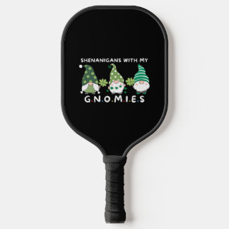 Shenanigans met mijn Gnomies - Grappige St. Patric Pickleball Paddle