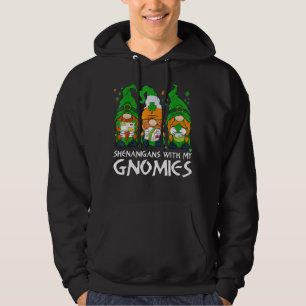 Shenanigans met mijn Gnomies Postal St Patrick's D Hoodie