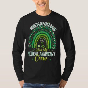 Shenanigans met mijn medisch assistent St Patricks T-shirt