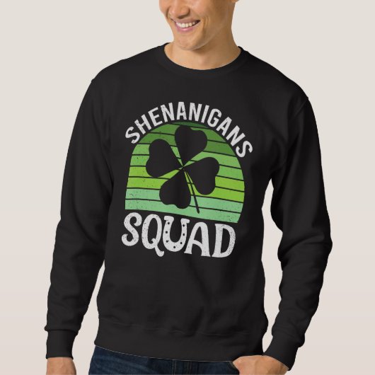 Shenanigans Squad Irish Funny Saint Patricks Day Trui (Voorkant)
