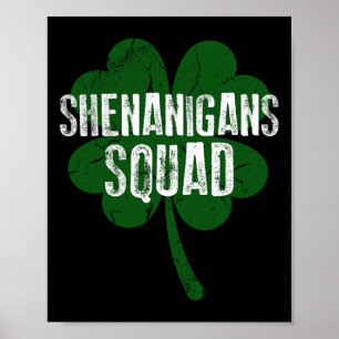 Shenanigans Squad St. Patrick's Dag Poster