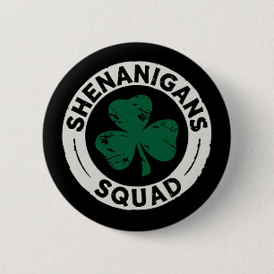 Shenanigans Squad St Patrick's Day Klaver Ronde Button 5,7 Cm