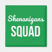 Shenanigans Squad St Patrick's Day Magneet (Voorkant)