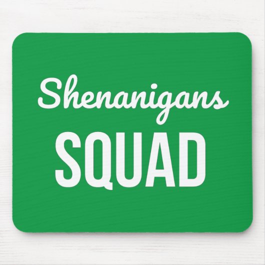 Shenanigans Squad St Patrick's Day Muismat (Voorkant)