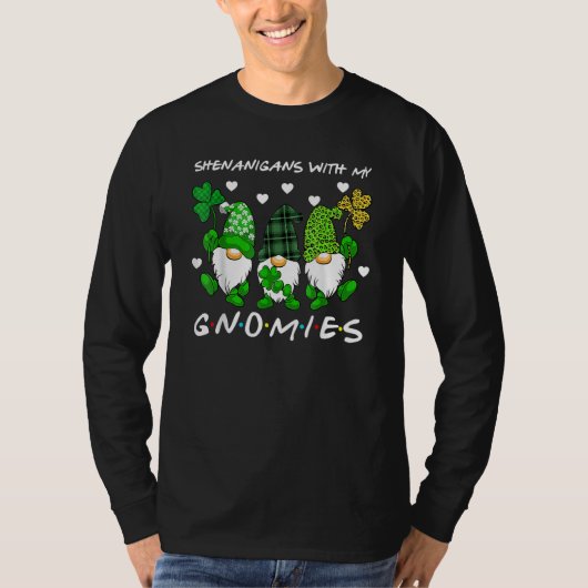 Shenanigans With My Gnomies St Patrick's Day Gnome T-shirt (Voorkant)