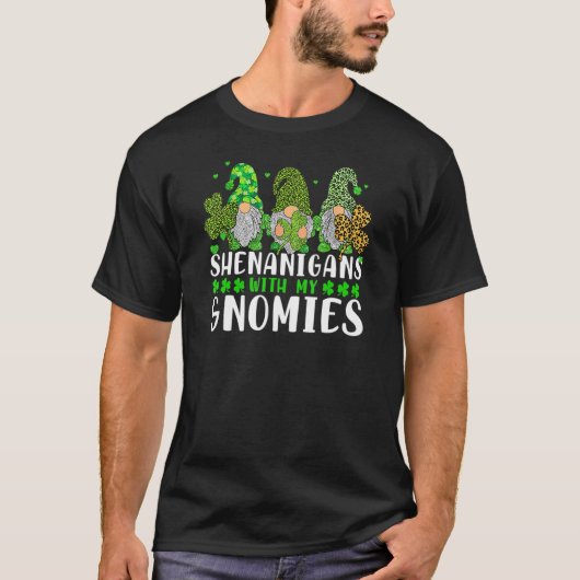 Shenanigans With My Gnomies St Patrick's Day Gnome T-shirt (Voorkant)