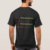Shenaniganz Shirt (Achterkant)