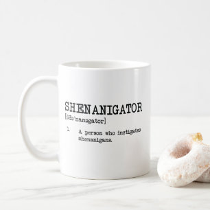 Shenanigator Definition Funny St Patrick's Day Koffiemok