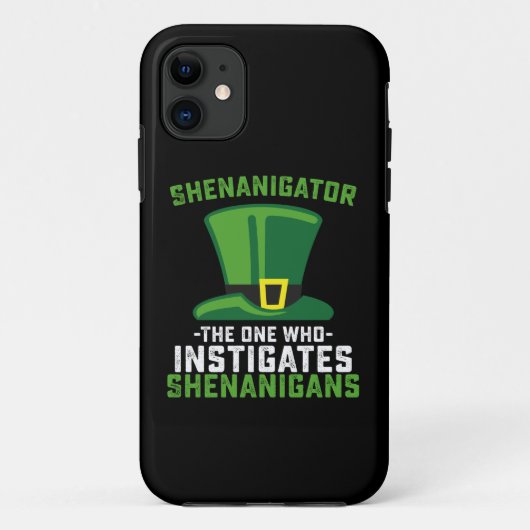 Shenanigator Degene Die Schelmenstreken Uitlokt Case-Mate iPhone Case (Achterkant)