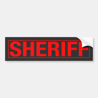 "SHERIFF" BUMPERSTICKER