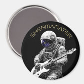 SHERMANATOR-astronaut Magneet (Voorkant / Achterkant)