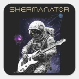 SHERMANATOR-band Vierkante Sticker