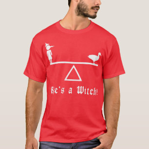 Shes a witch classic movie scene t-shirt