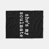 She's My Soulmate I Don't Know Him Funny Matching  Fleece Deken (Voorkant (Horizontaal))