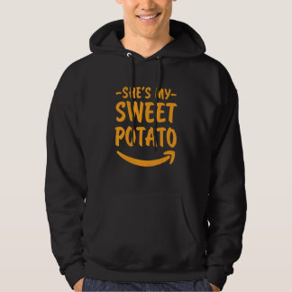 She's My Sweet Potato I Yam Couples Thanksgiving P Hoodie