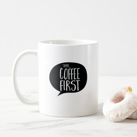Shh Coffee First Funny Coffe Koffiemok (Met donut)