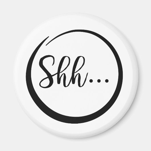 Shh.. Magneet (Voorkant)