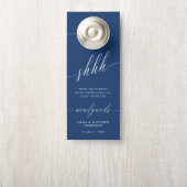 SHHH Blauw Wit Kalligrafie niet storen bruiloft (Op knop)