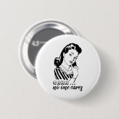 Shhh... Geen zorgen Ronde Button 5,7 Cm (Voorkant /achterkant)