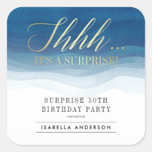 Shhh... Goud en Waterverf Verrassingsverjaardag Vierkante Sticker