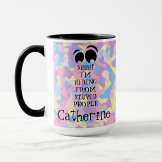 SHHH! Ik verstop me van stoute mensen roze camo Mo Mok