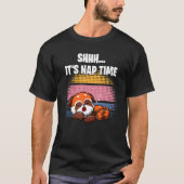 Shhh  It's Nap Time  Sleepy Red Panda T-shirt (Voorkant)