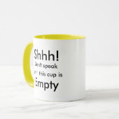 Shhh ! , Ne parlez pas la tasse de café (Devant gauche)