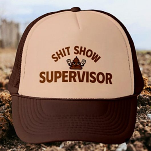 Shhh Show Supervisor Funny Trucker Hat Pet