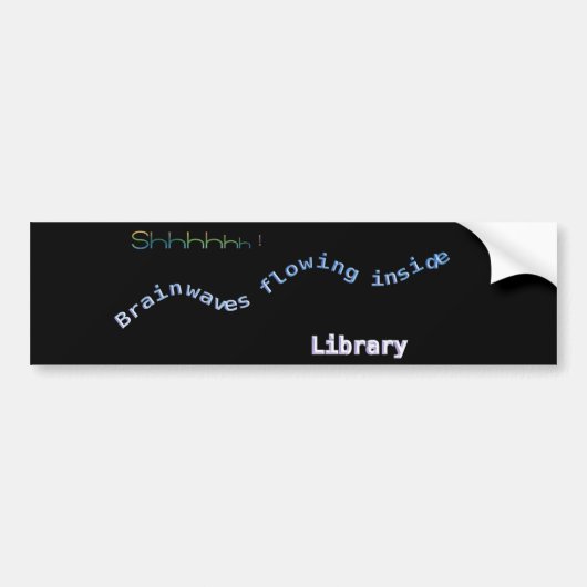 Shhhh! Bumpersticker (Voorkant)